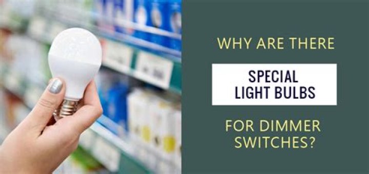 Do dimmer lights need special bulbs?