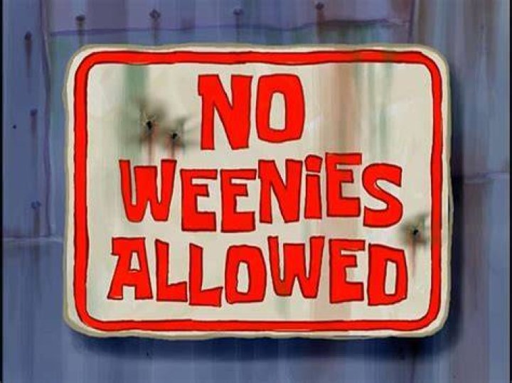 What season is no weenies allowed?